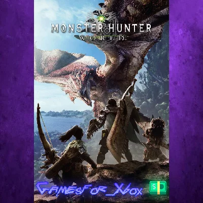 ☀️MONSTER HUNTER: WORLD™ XBOX💵