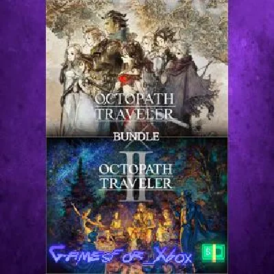 ☀️OCTOPATH TRAVELER + OCTOPATH TRAVELER II Bundle XBOX
