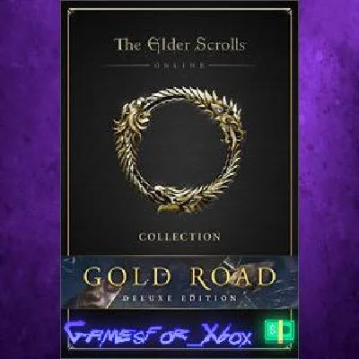 The Elder Scrolls Online Deluxe Collection Gold Road XB