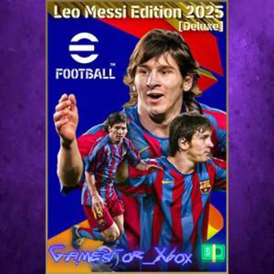 eFootball Leo Messi Edition 2025 [Deluxe] XBOX
