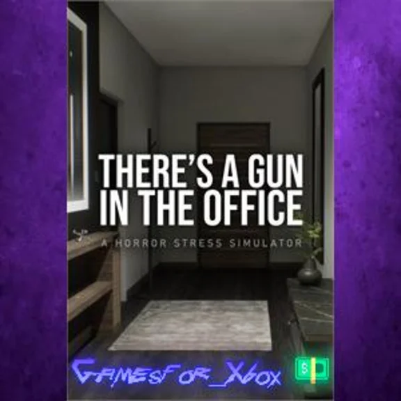 There´s a Gun in the Office XBOX