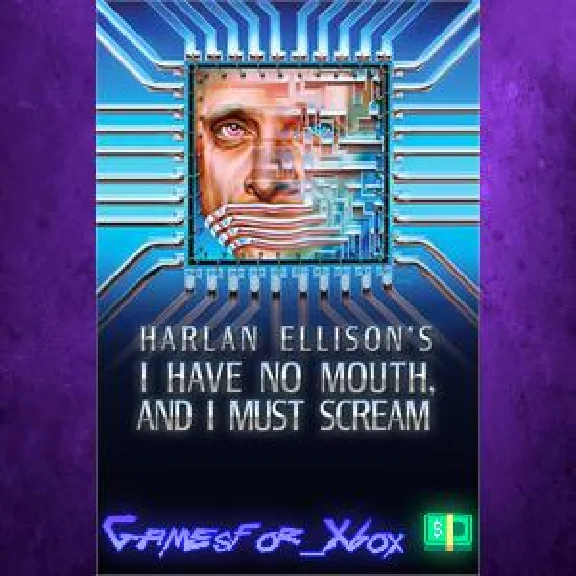 ☀️I Have No Mouth, and I Must Scream XBOX