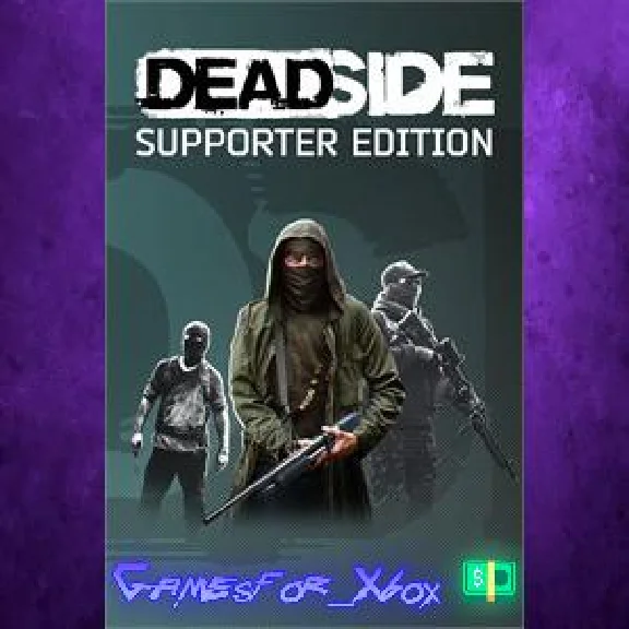 ☀️Deadside: Supporter Edition XBOX💵
