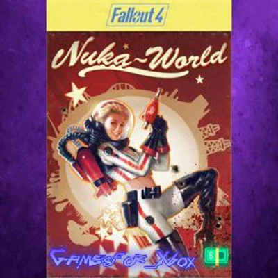 Fallout 4 Nuka-World XBOX DLC