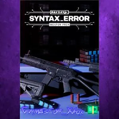 ☀️PAYDAY 3: Syntax Error Weapon Pack XBOX💵DLC