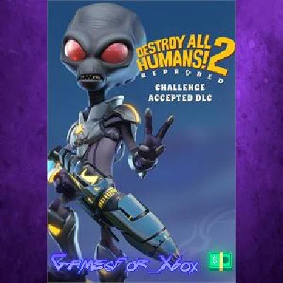 ☀️Destroy All Humans! 2 - Reprobed Challenge A XBOX DLC