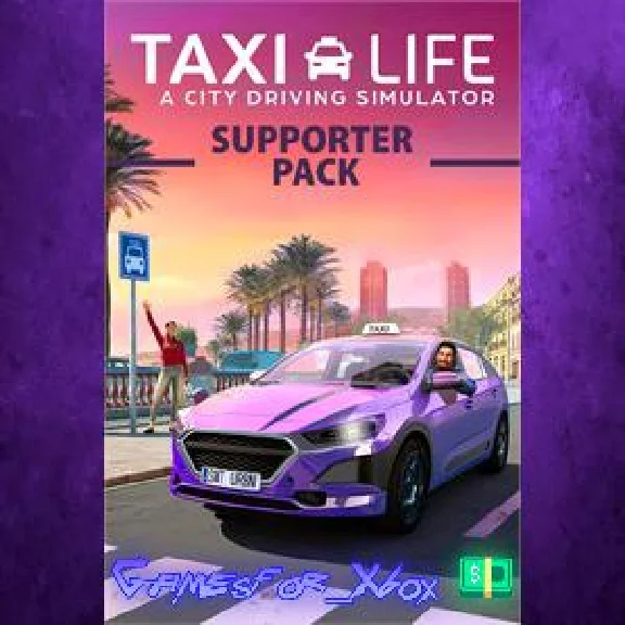☀️Taxi Life - Supporter Pack XBOX DLC
