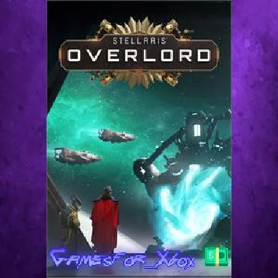 ☀️Stellaris: Overlord XBOX💵DLC