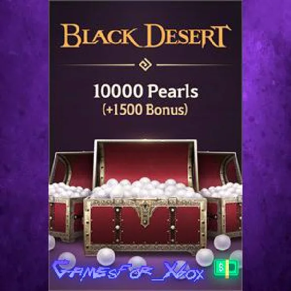 ☀️Black Desert - 11,500 Pearls XBOX💵DLC