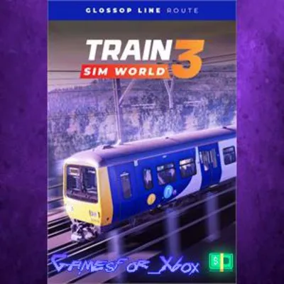 ☀️Train Sim World 3 Glossop Line: Manchester - Hadfield & Glossop XBOX DLC