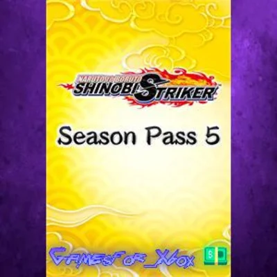 NARUTO TO BORUTO SHINOBI STRIKER Season Pass 5 XBOX DLC