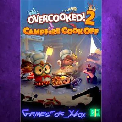 ☀️Overcooked! 2 - Campfire Cook Off XBOX💵DLC