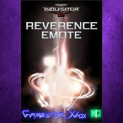 Warhammer 40,000 Inquisitor - Martyr - Reverence Emote