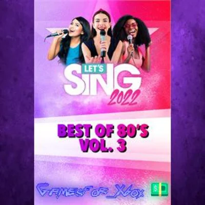 ☀️Let&acute;s Sing 2022 Best of 80&acute;s Vol. 3 Song Pac XBOX DLC
