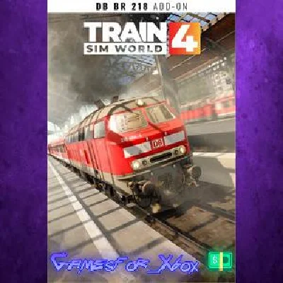 Train Sim World 4 DB BR 218 XBOX DLC