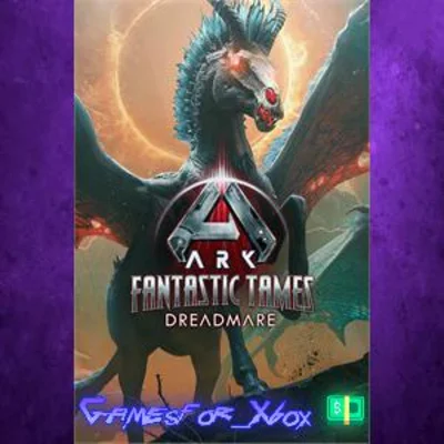 ARK Fantastic Tames - Dreadmare XBOX DLC