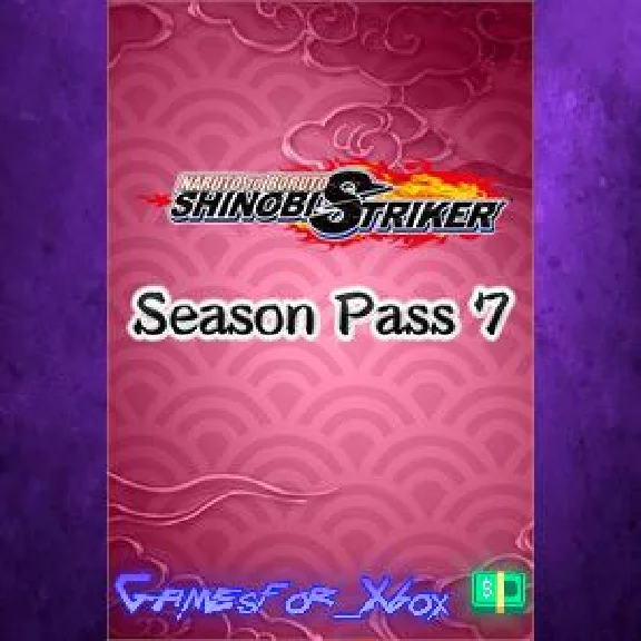 NARUTO TO BORUTO SHINOBI STRIKER Season Pass 7 XBOX DLC