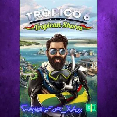 ☀️Tropico 6 - Tropican Shores XBOX💵DLC