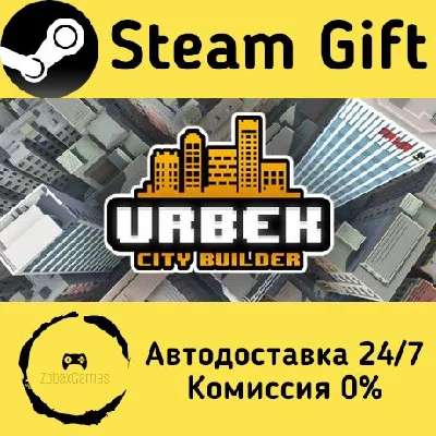 🚀 Urbek City Builder 🤖 Steam Gift RU + other ⚡ AUTO