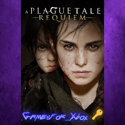 🔅A Plague Tale: Requiem XBOX🔑