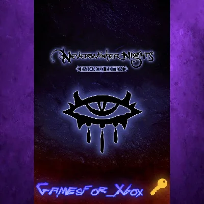 🔅Neverwinter Nights: Enhanced Edition XBOX🔑