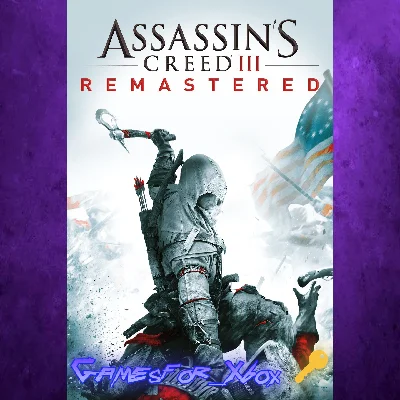 🔅Assassin´s Creed® III Remastered XBOX🔑