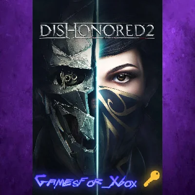 🔅Dishonored 2 XBOX ONE/SERIES🔑Key