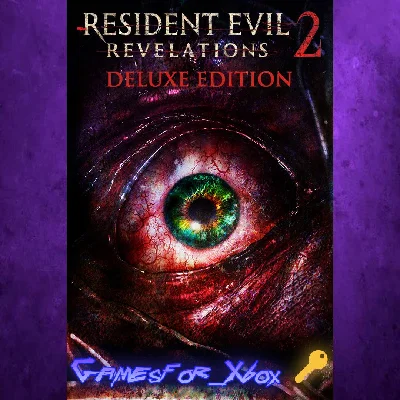 🔅Resident Evil Revelations 2 Deluxe Edition XBOX🔑