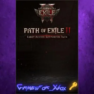 🔅Path of Exile 2 Early Access Supporter Packs XBOX🔑