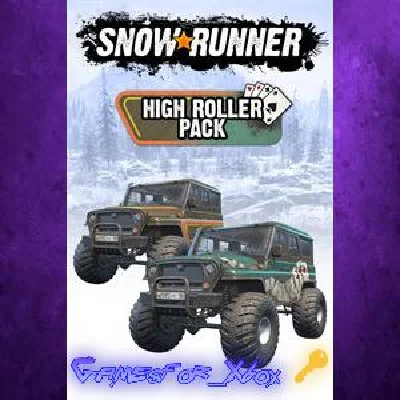 SnowRunner - High Roller Pack XBOX DLC Ключ
