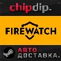 Firewatch STEAM AUTO RU/UA/KZ/CIS