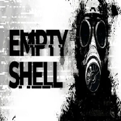 EMPTY SHELL (Steam key / Region Free)