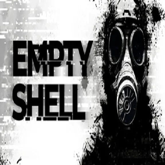 EMPTY SHELL (Steam key / Region Free)