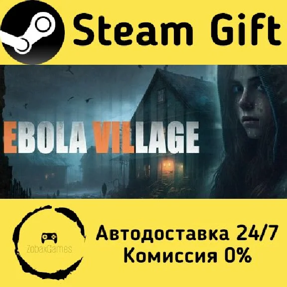 🚀 EBOLA VILLAGE 🤖 Steam Gift РФ + другие ⚡ АВТО