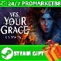 ⭐️ALL COUNTRIES⭐️ Yes Your Grace  STEAM GIFT