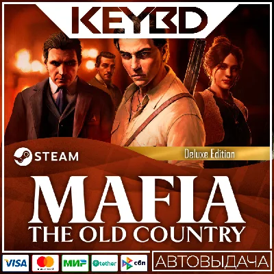 Mafia: The Old Country Deluxe Edition · Steam Gift🚀АВТ