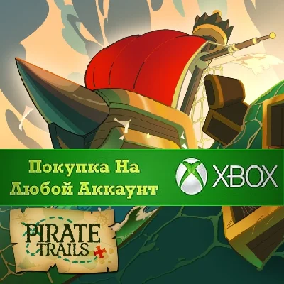 ☑️⭐Pirate Trails XBOX⭐На Любой аккаунт⭐☑️