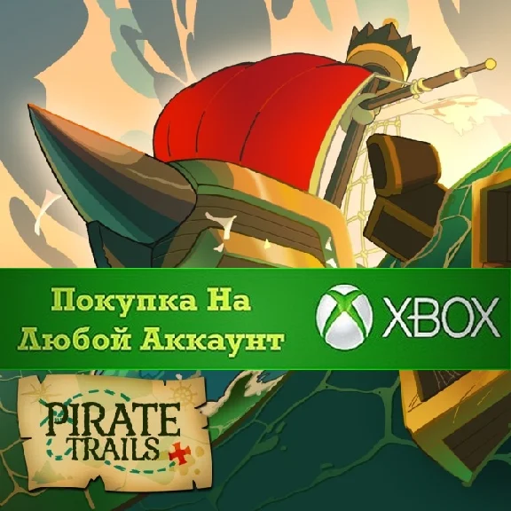 ☑️⭐Pirate Trails XBOX⭐На Любой аккаунт⭐☑️