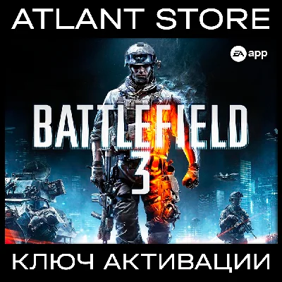 Battlefield 3™ - EA App Key [RU+CIS+GLOBAL]