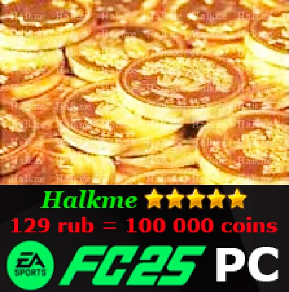 МОНЕТЫ EA Sports FC 25 (FIFA 25) Ultimate Team PC Coins