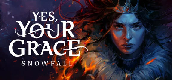 ⚡️Steam RU- Yes, Your Grace 2: Snowfall | AUTODELIVERY
