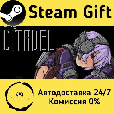 🚀 The Citadel 🤖 Steam Gift RU + other ⚡ Autodelivery