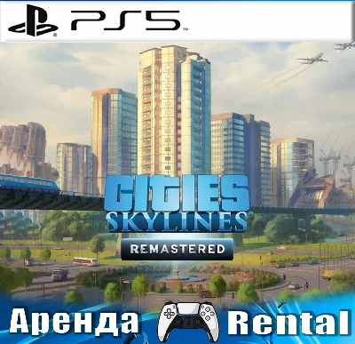 🎮Cities: Skylines Remastered (PS5/RUS) Activation✅