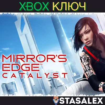MIRROR&acute;S EDGE CATALYST XBOX ONE & SERIES X|S🔑КЛЮЧ