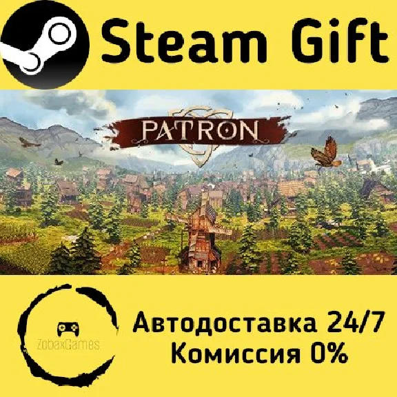 🚀 Patron 🤖 Steam Gift RU + other ⚡ Autodelivery