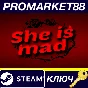⭐ She is mad PC Steam Key 🔑 GLOBAL (NO TR)