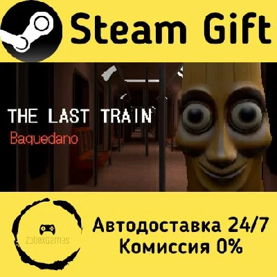 🚀 THE LAST TRAIN: Baquedano 🤖 Steam Gift AUTO
