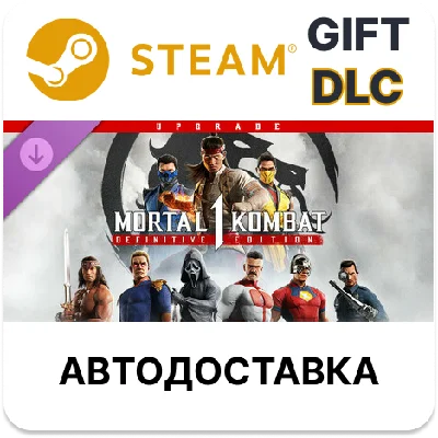 MK1: Definitive Edition Upgrade Steam DLC RU KZ auto