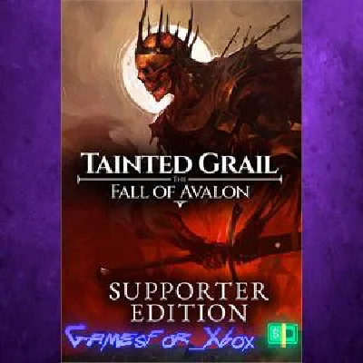 ☀️Tainted Grail: The Fall of Avalon - Supporter XBOX💵
