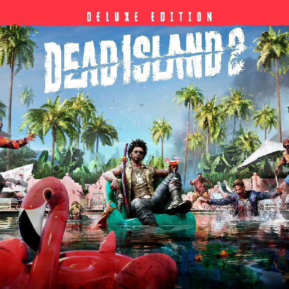 DEAD ISLAND 2 DELUXE EDITION【EPIC GAMES】